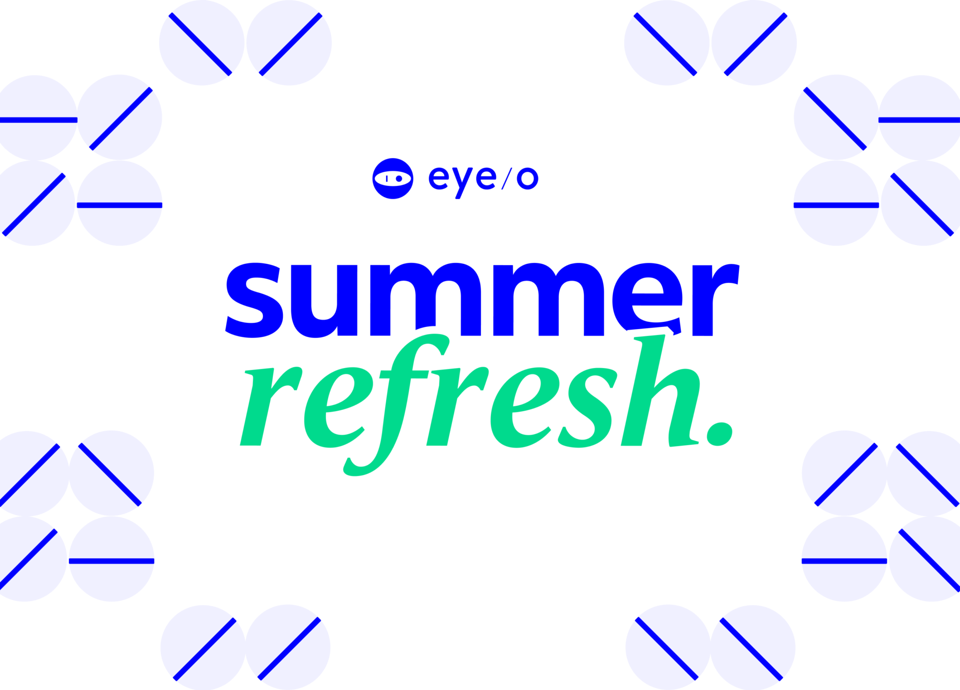 Summer refresh slide