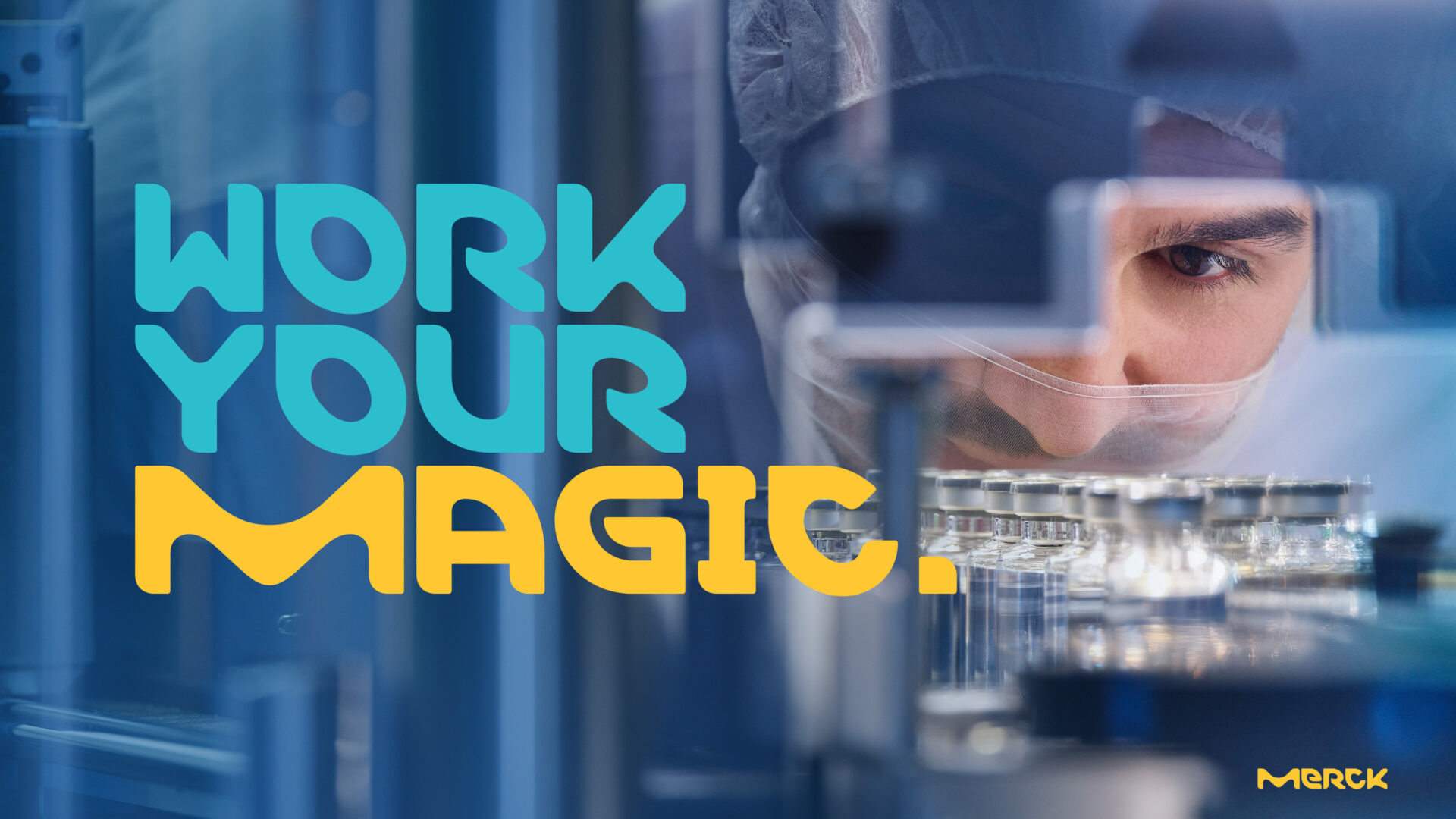 Merck Work Your Magic – Key Visual